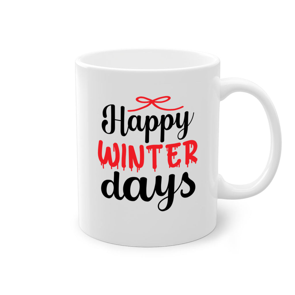 Happy winter days 123#- winter-Mug / Coffee Cup