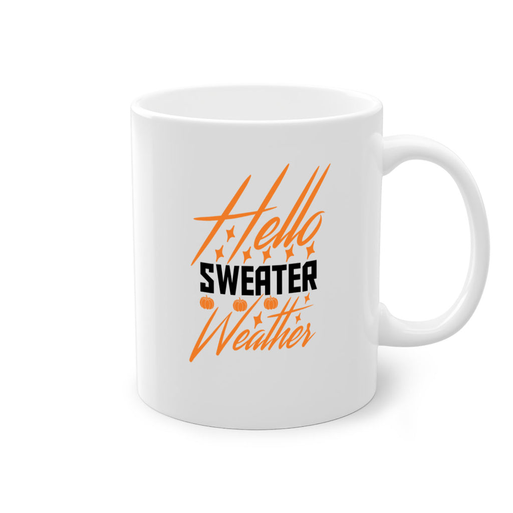 Hello Sweater Weather 295#- fall-Mug / Coffee Cup