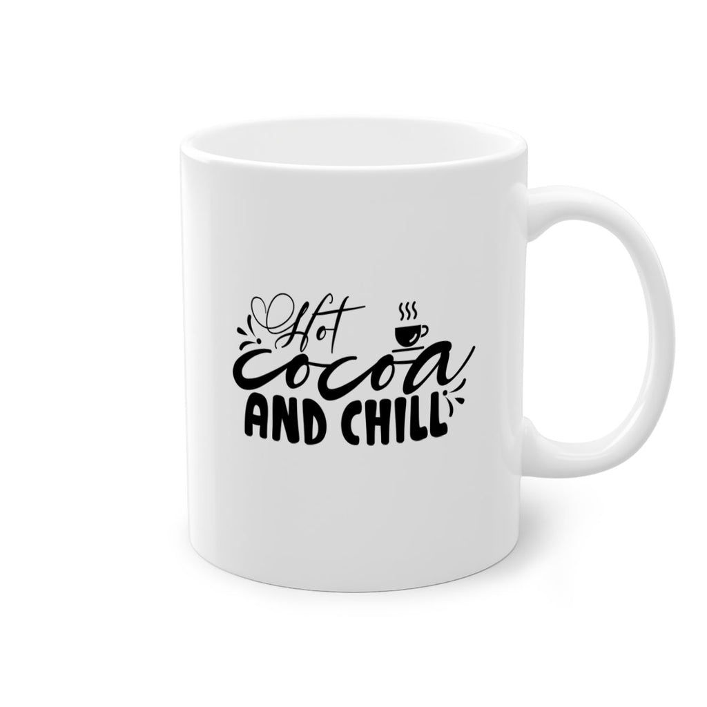 Hot Cocoa And Chill 207#- winter-Mug / Coffee Cup