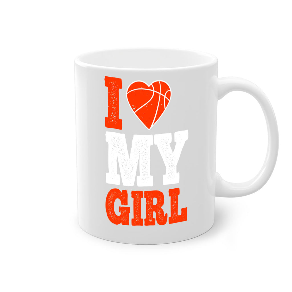I love my girl 2244#- basketball-Mug / Coffee Cup