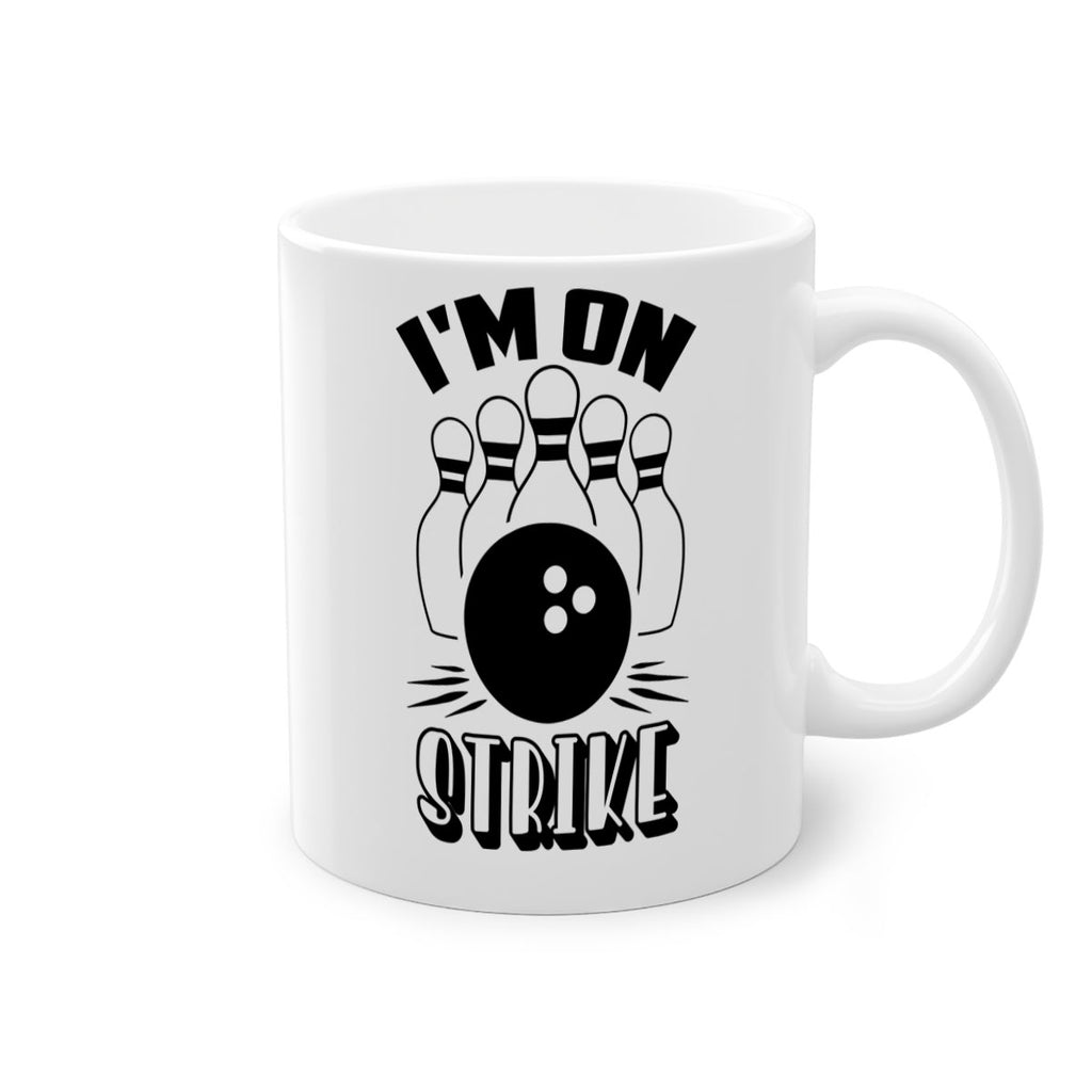Im on strike 1059#- bowling-Mug / Coffee Cup