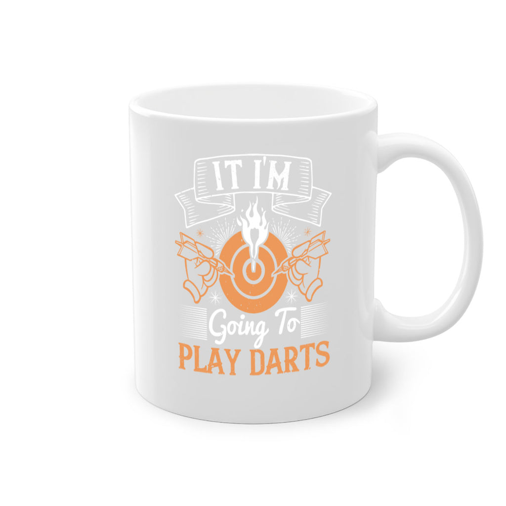 It im going to play darts 2025#- darts-Mug / Coffee Cup