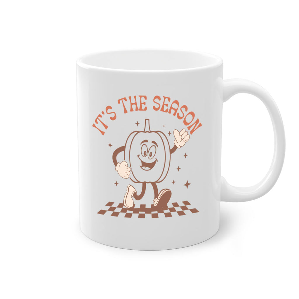 Its The Season 378#- fall-Mug / Coffee Cup
