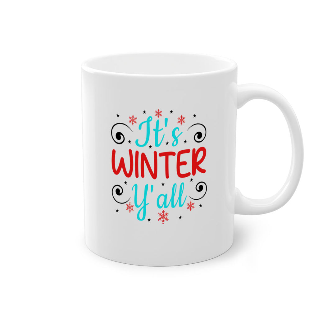 Its Winter Yall 273#- winter-Mug / Coffee Cup