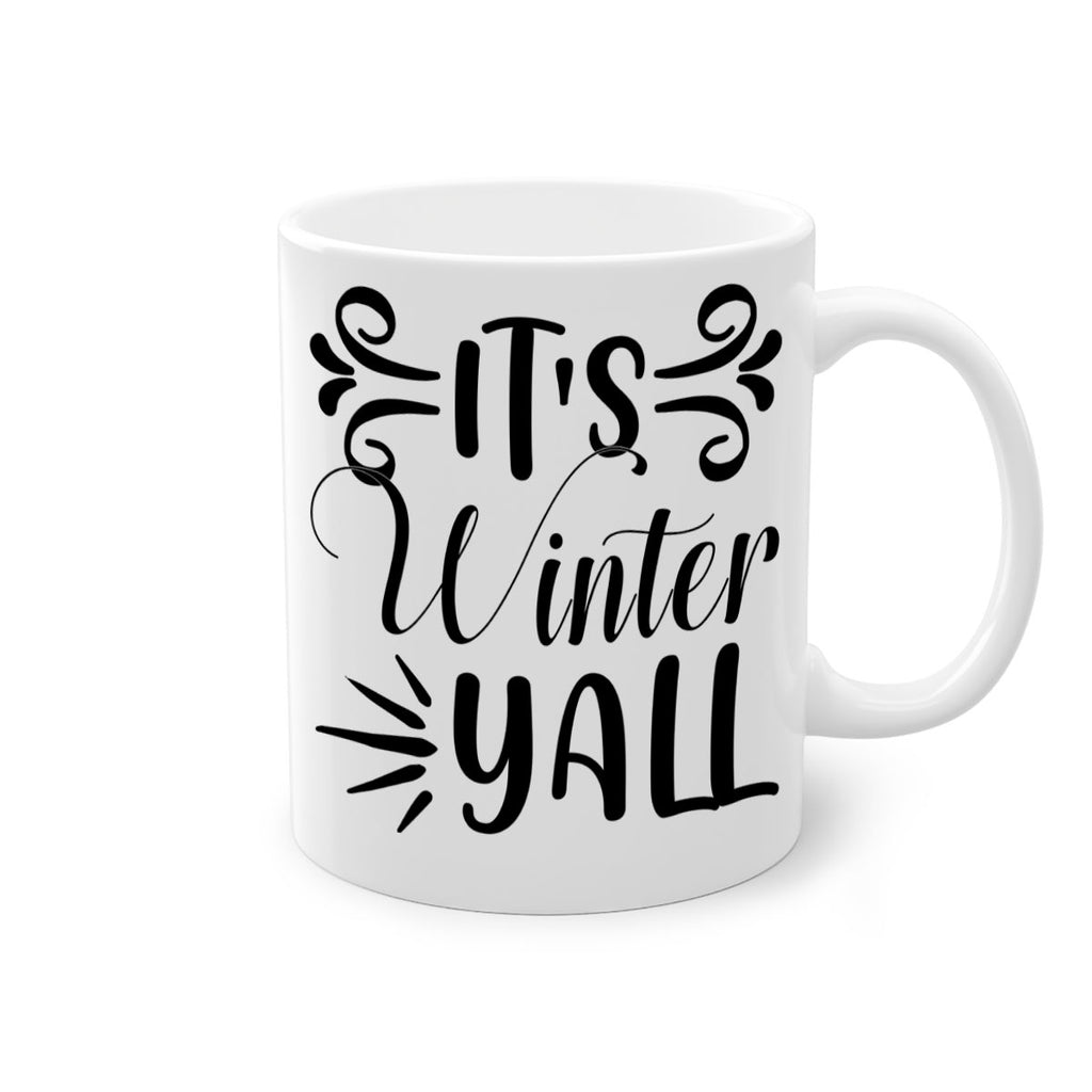 Its Winter Yall 274#- winter-Mug / Coffee Cup