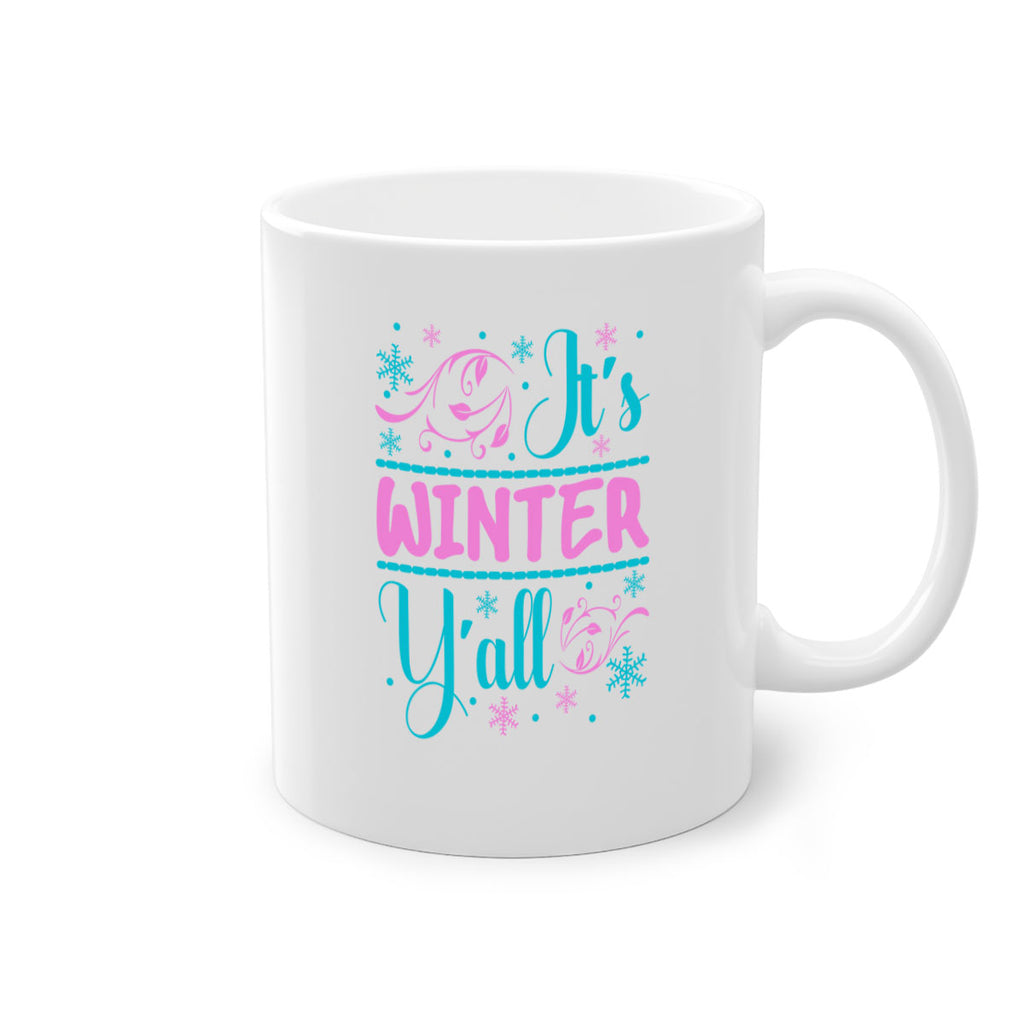 Its Winter Yall 276#- winter-Mug / Coffee Cup