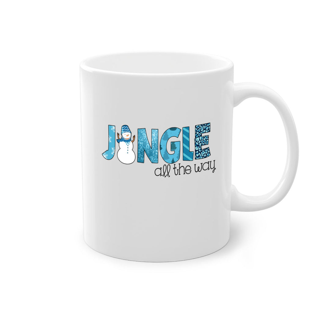 Jingle all the way 279#- winter-Mug / Coffee Cup