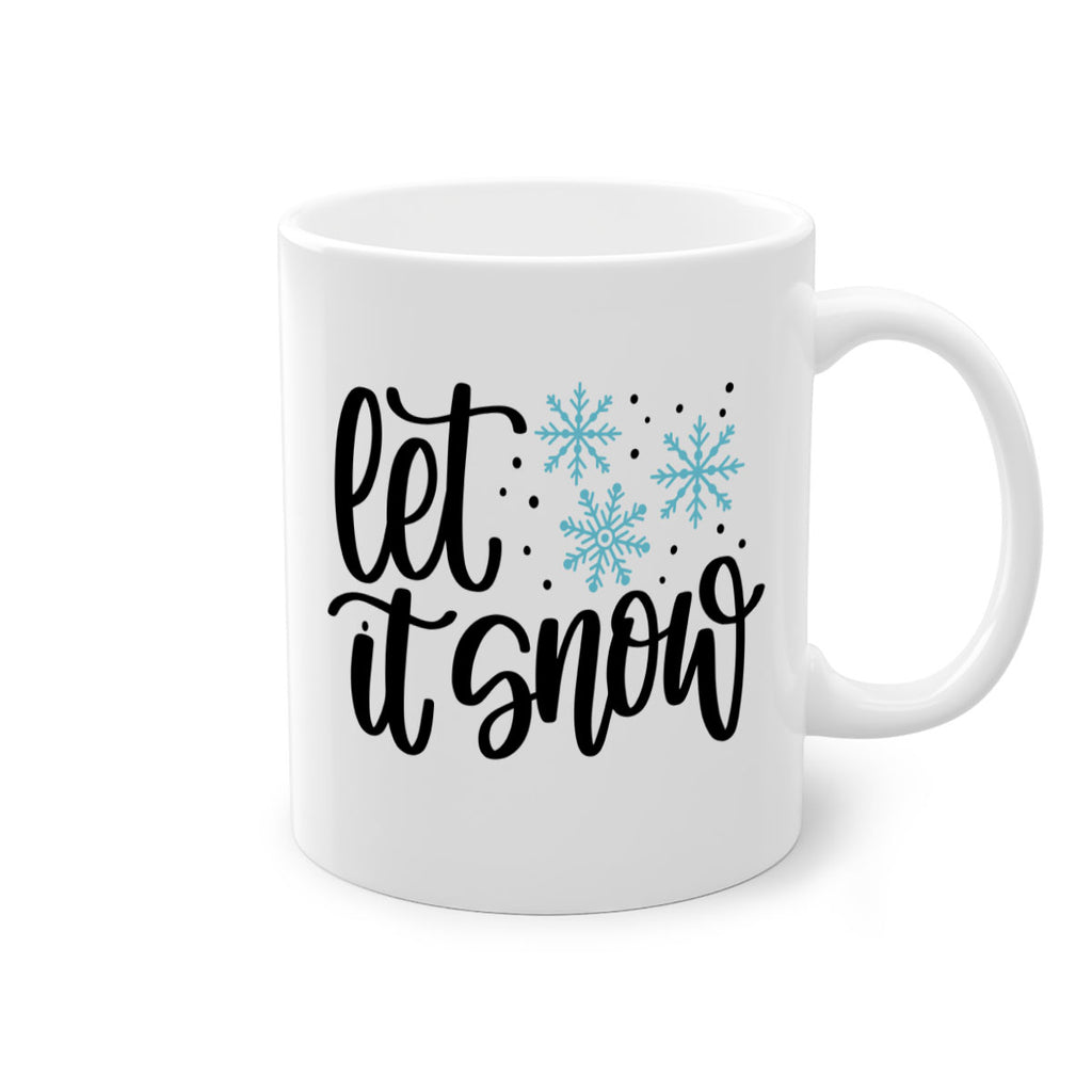 Let It Snow 343#- winter-Mug / Coffee Cup