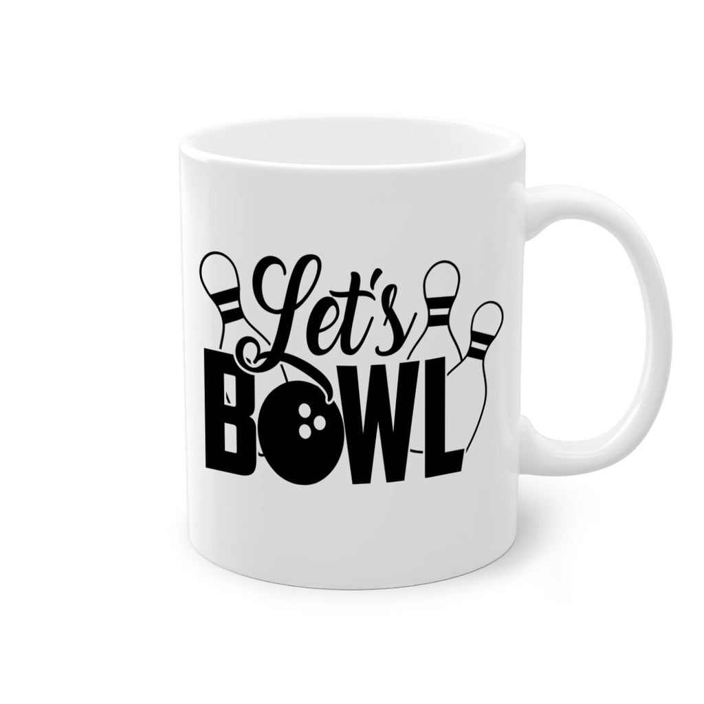 Lets bowl 929#- bowling-Mug / Coffee Cup