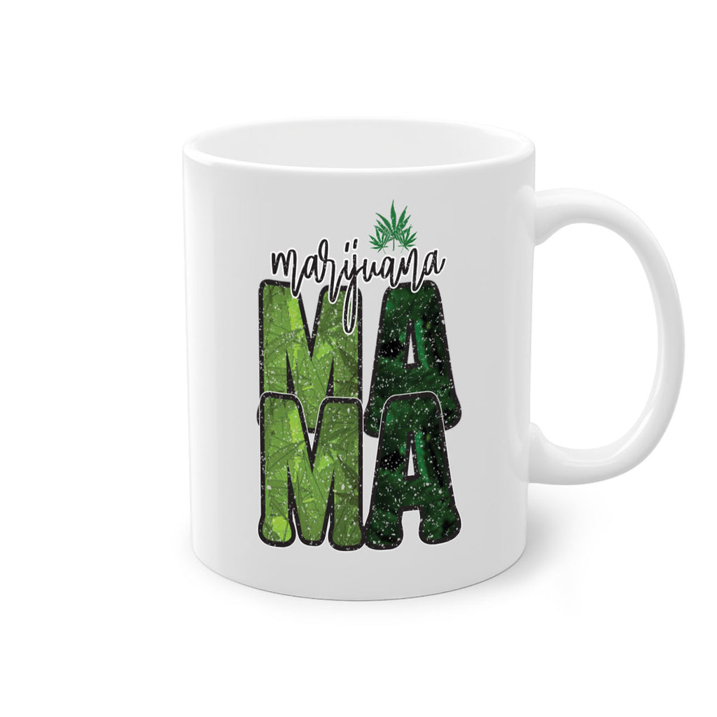Marijuana Mama Sublimation 205#- marijuana-Mug / Coffee Cup
