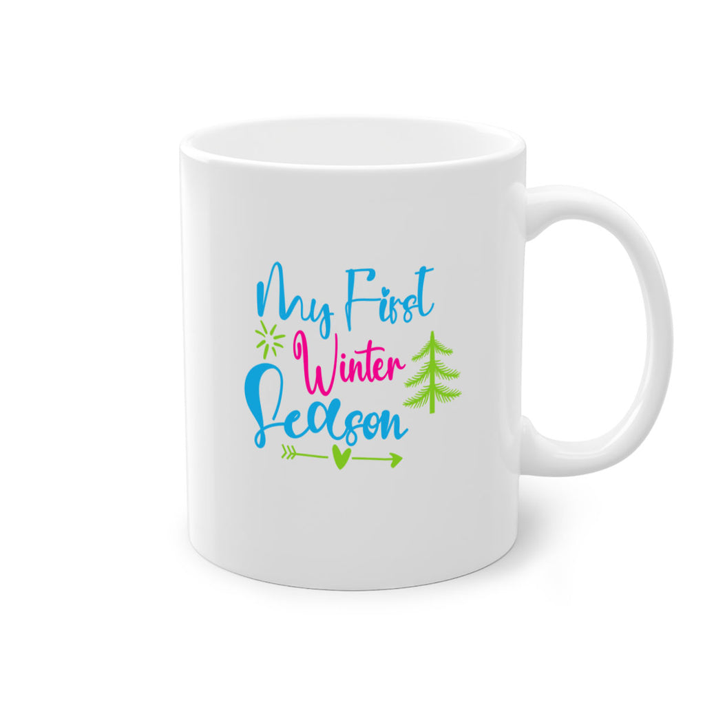 My First Winter Season 323#- winter-Mug / Coffee Cup