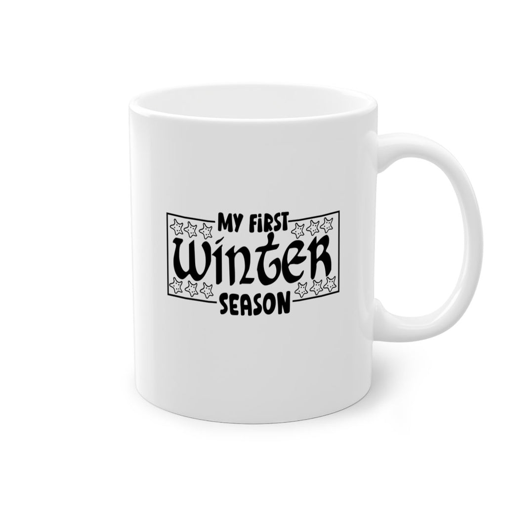 My First Winter Season 324#- winter-Mug / Coffee Cup