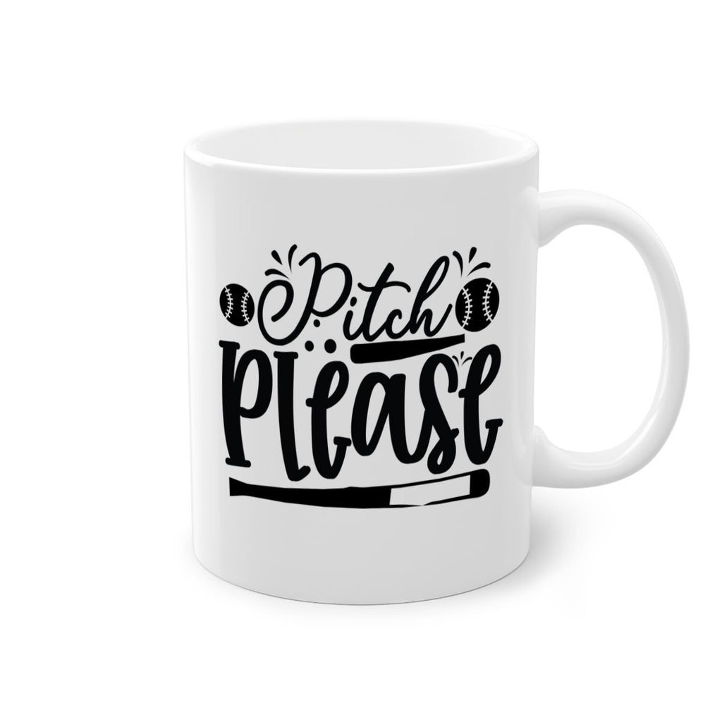 Pitch Please 2209#- baseball-Mug / Coffee Cup