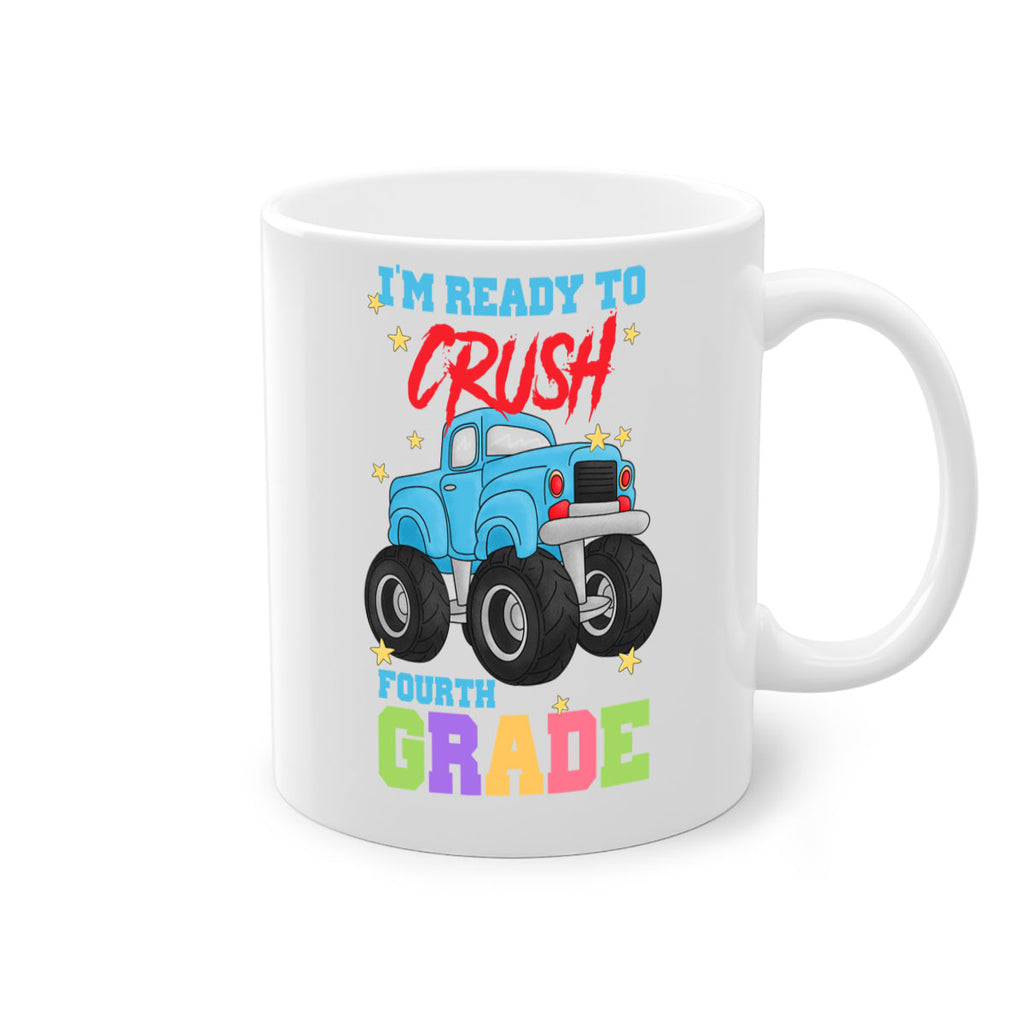 Ready to Crush 4th Grade 21#- 4th grade-Mug / Coffee Cup