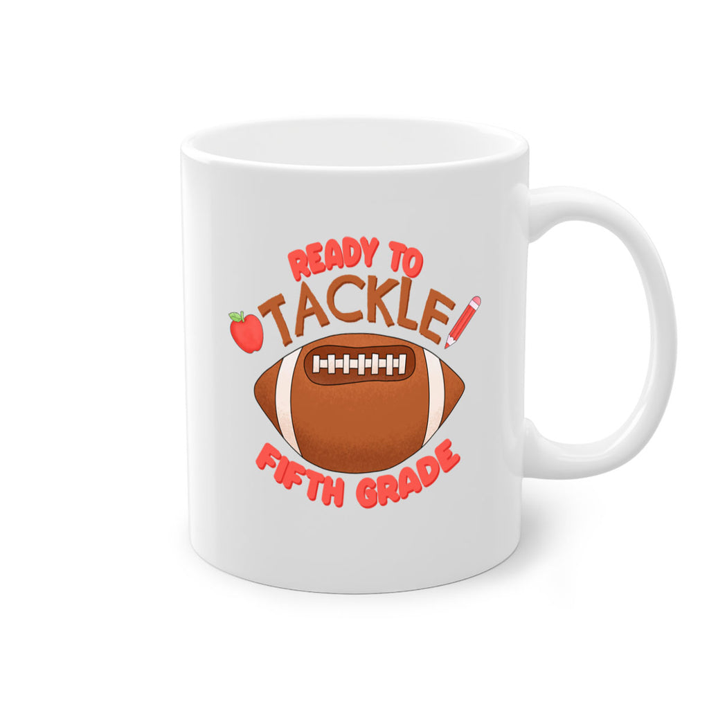 Ready to tackle 5th Grade 24#- 5th grade-Mug / Coffee Cup