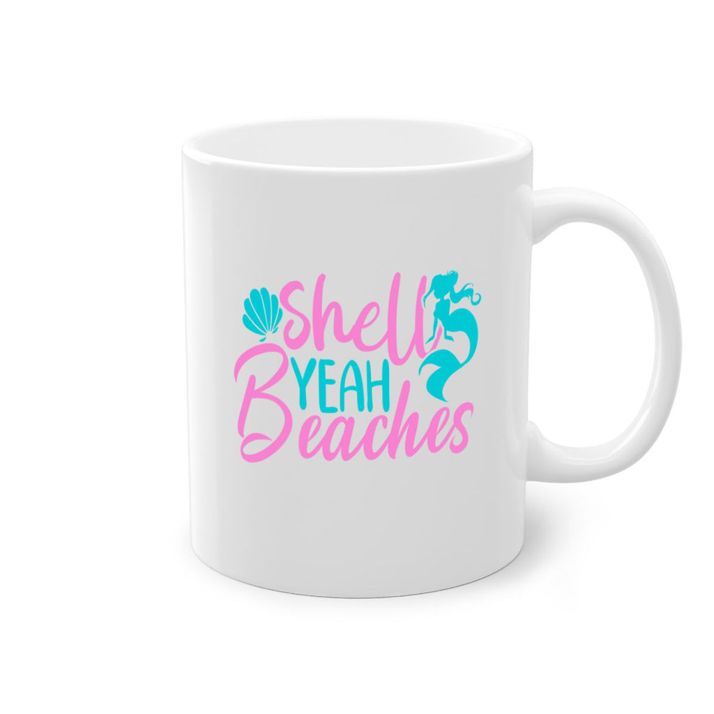 Shell Yeah Beaches 590#- mermaid-Mug / Coffee Cup