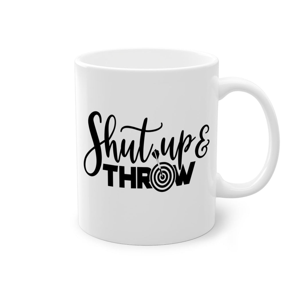 Shut up throw 541#- darts-Mug / Coffee Cup