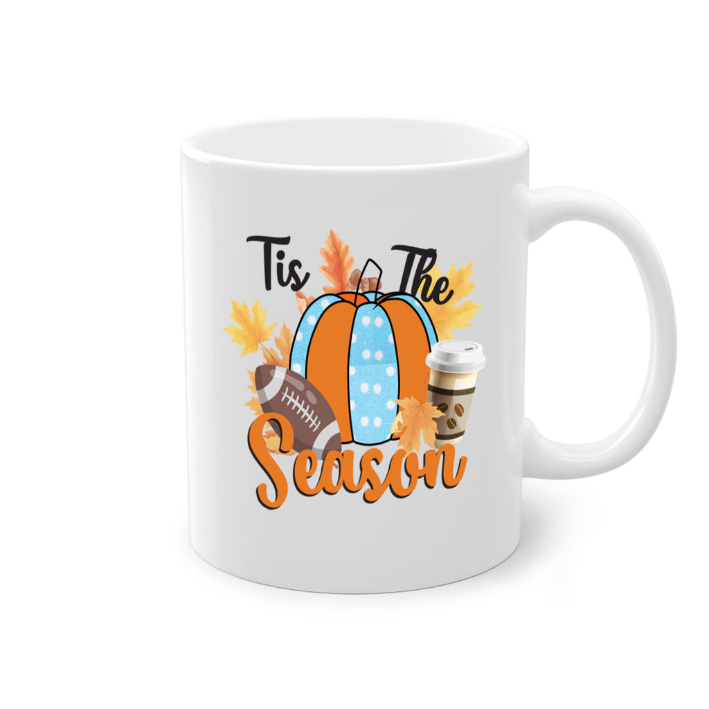 Tis the Season Fall 616#- fall-Mug / Coffee Cup