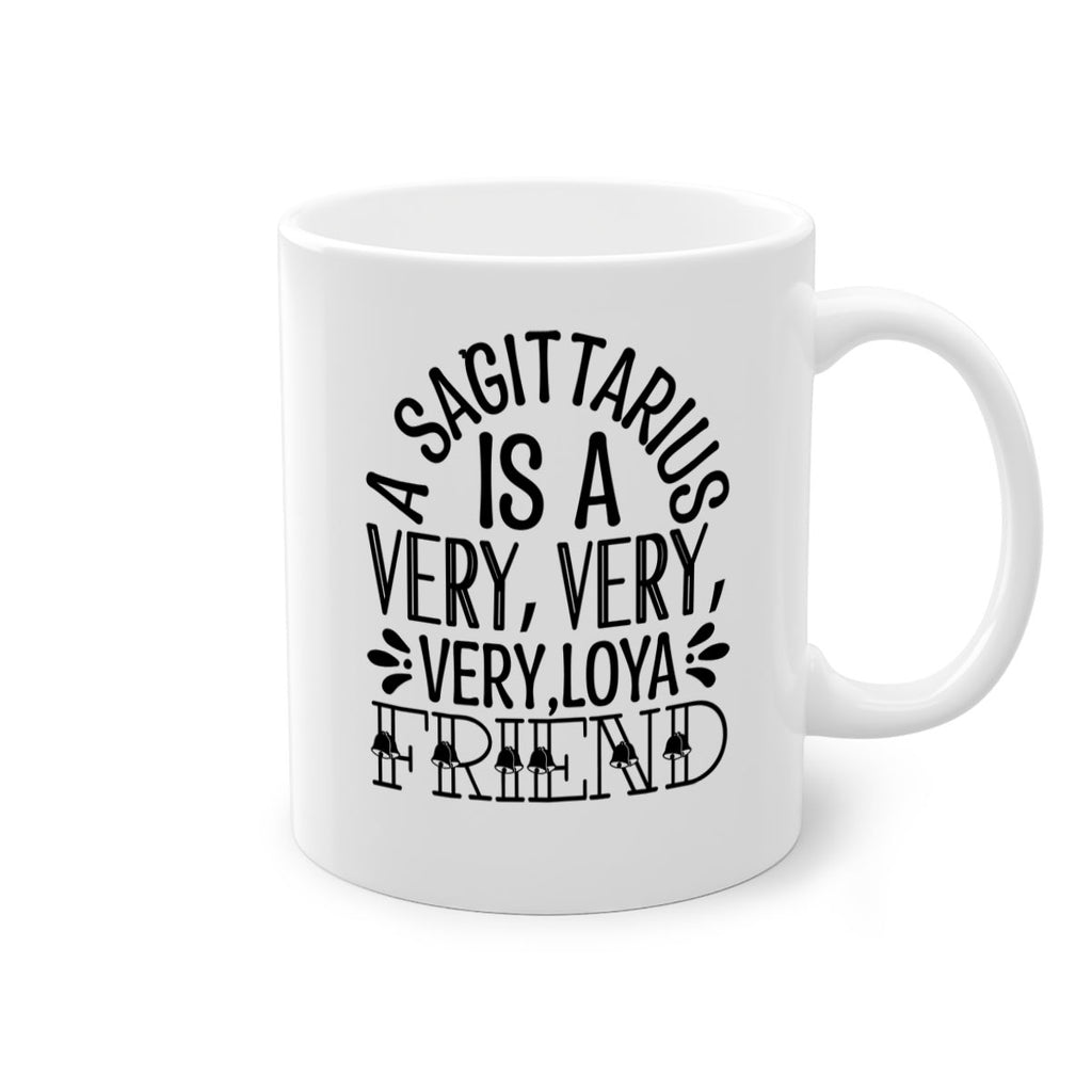 a sagittarius is very loyal 61#- zodiac-Mug / Coffee Cup
