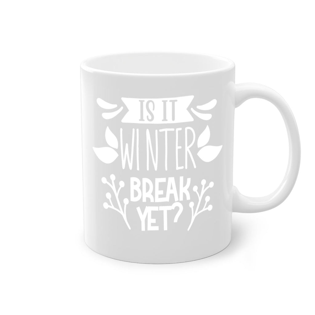 is it winter 34#- wedding-Mug / Coffee Cup