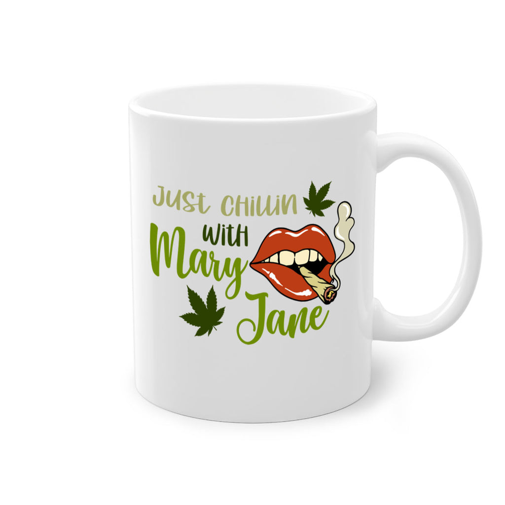 just chillin with mary jane 167#- marijuana-Mug / Coffee Cup