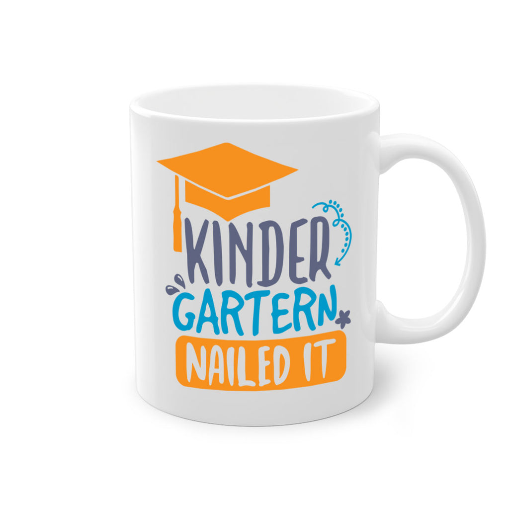 kinder garten nailed it 10#- preK-Mug / Coffee Cup