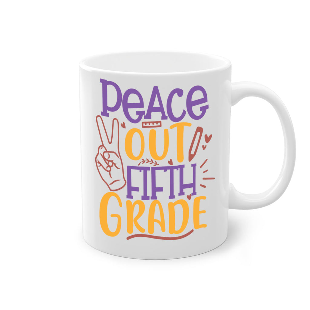 peace out 5th grade 1#- 5th grade-Mug / Coffee Cup