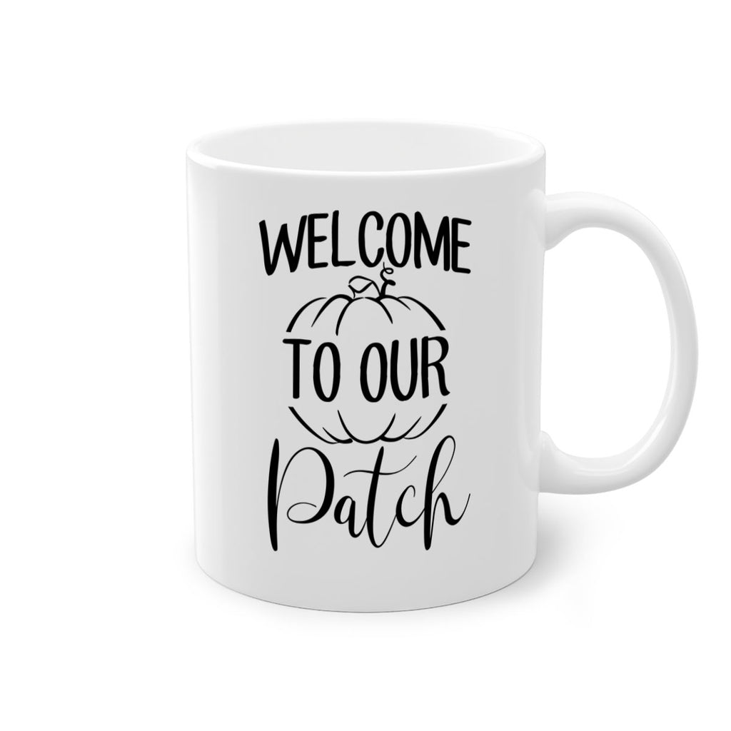 welcome to our patch 632#- fall-Mug / Coffee Cup