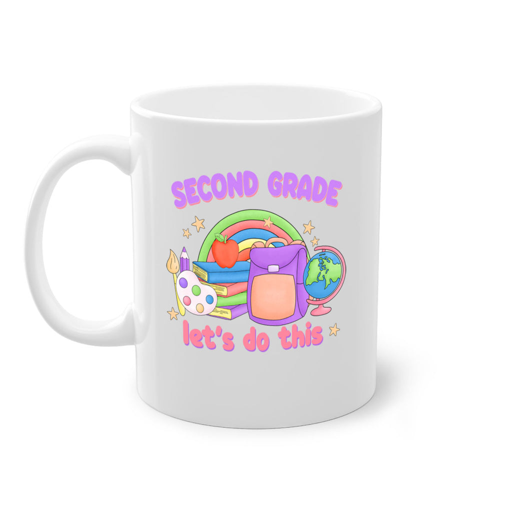 2nd Grade Lets Do This 6#- second grade-Mug / Coffee Cup