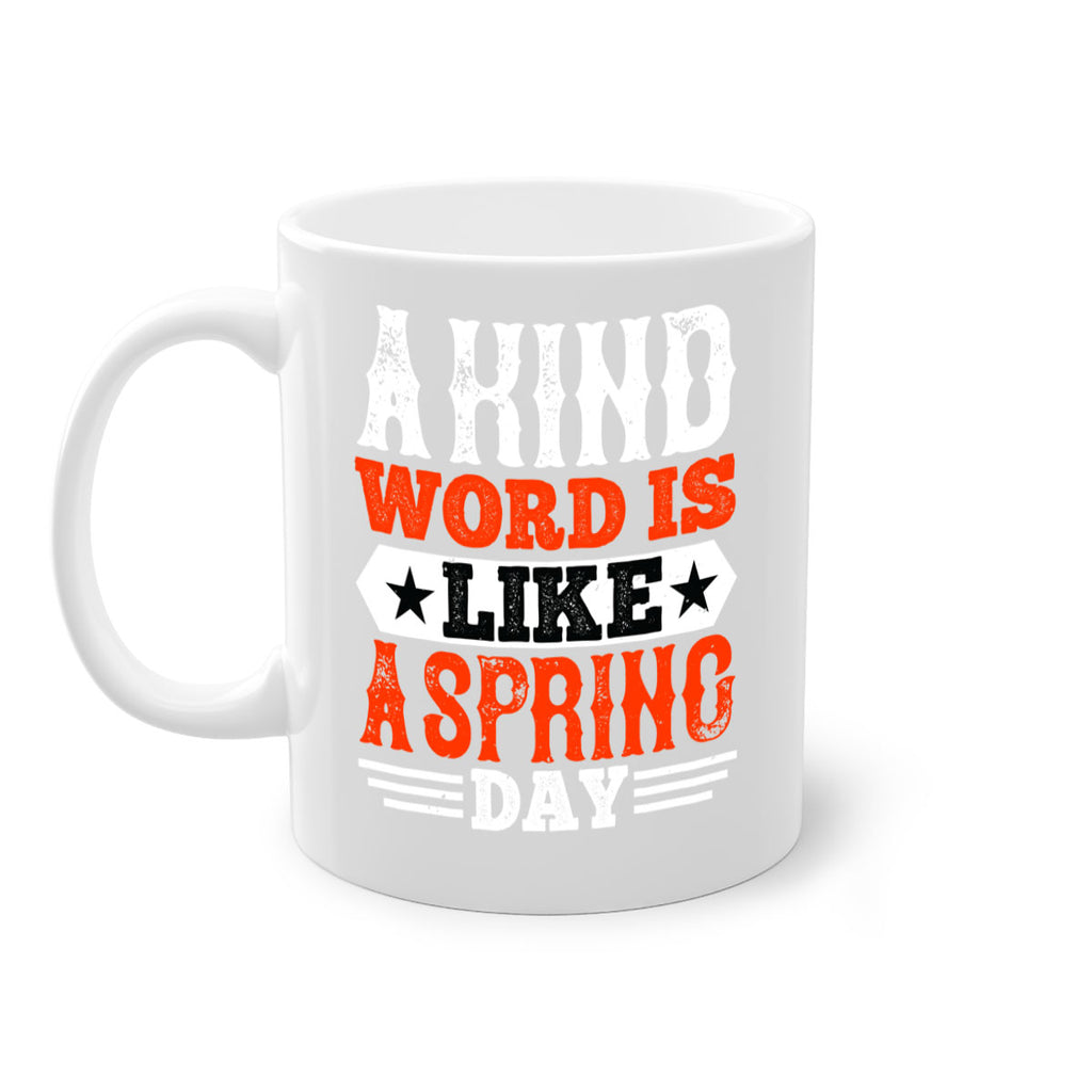A kind word is like a spring day 2361#- basketball-Mug / Coffee Cup