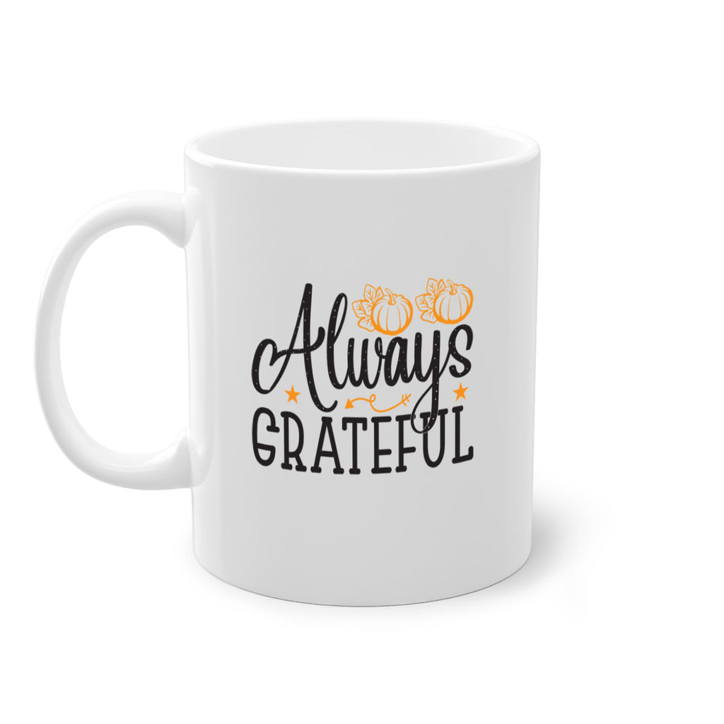 Alwaysgrateful 9#- fall-Mug / Coffee Cup