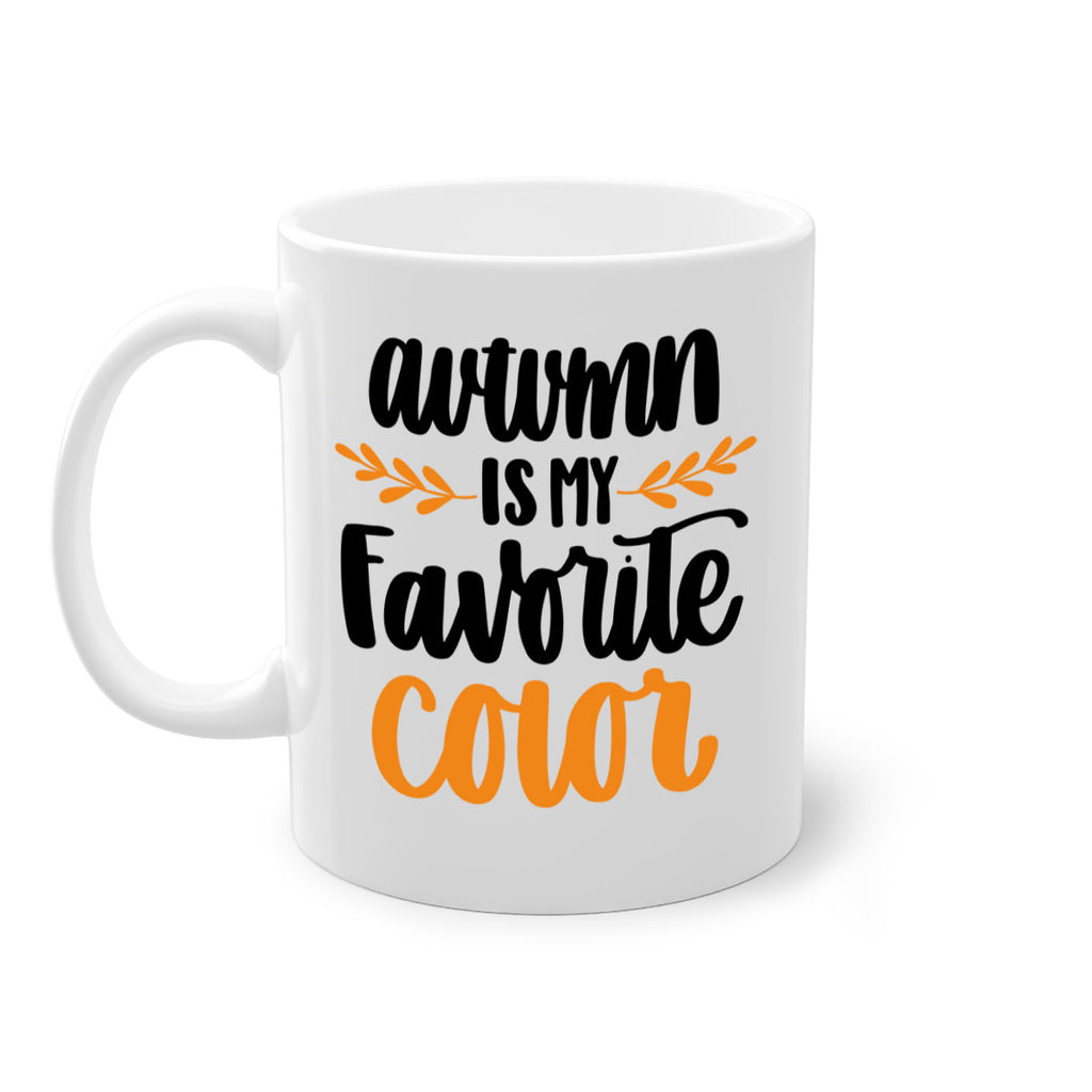 Autumn Is My Favorite Color 475#- fall-Mug / Coffee Cup