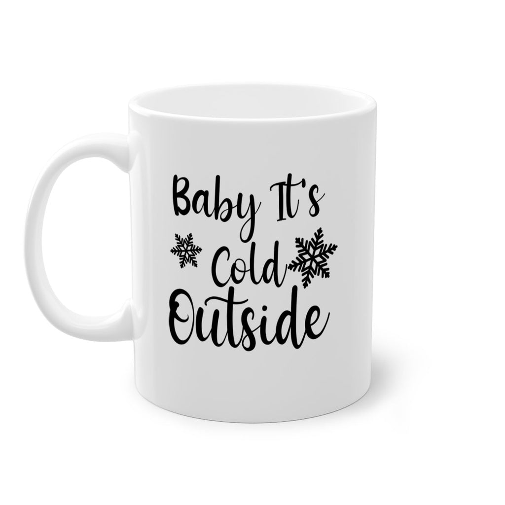 Baby Its Cold Outside 23#- winter-Mug / Coffee Cup
