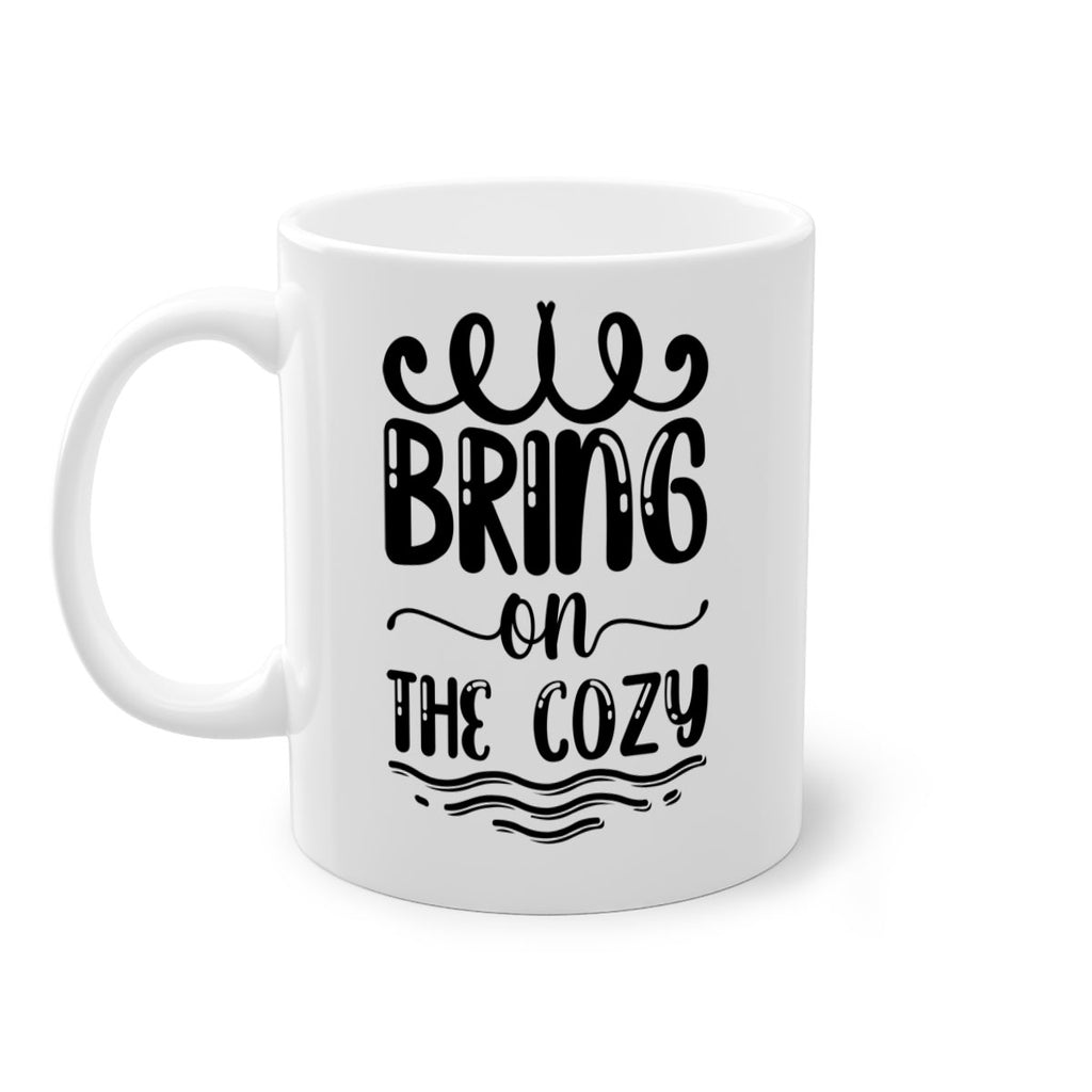 Bring on the Cozy 26#- winter-Mug / Coffee Cup