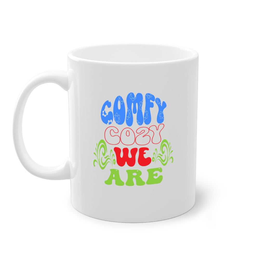 Comfy cozy we are 58#- winter-Mug / Coffee Cup