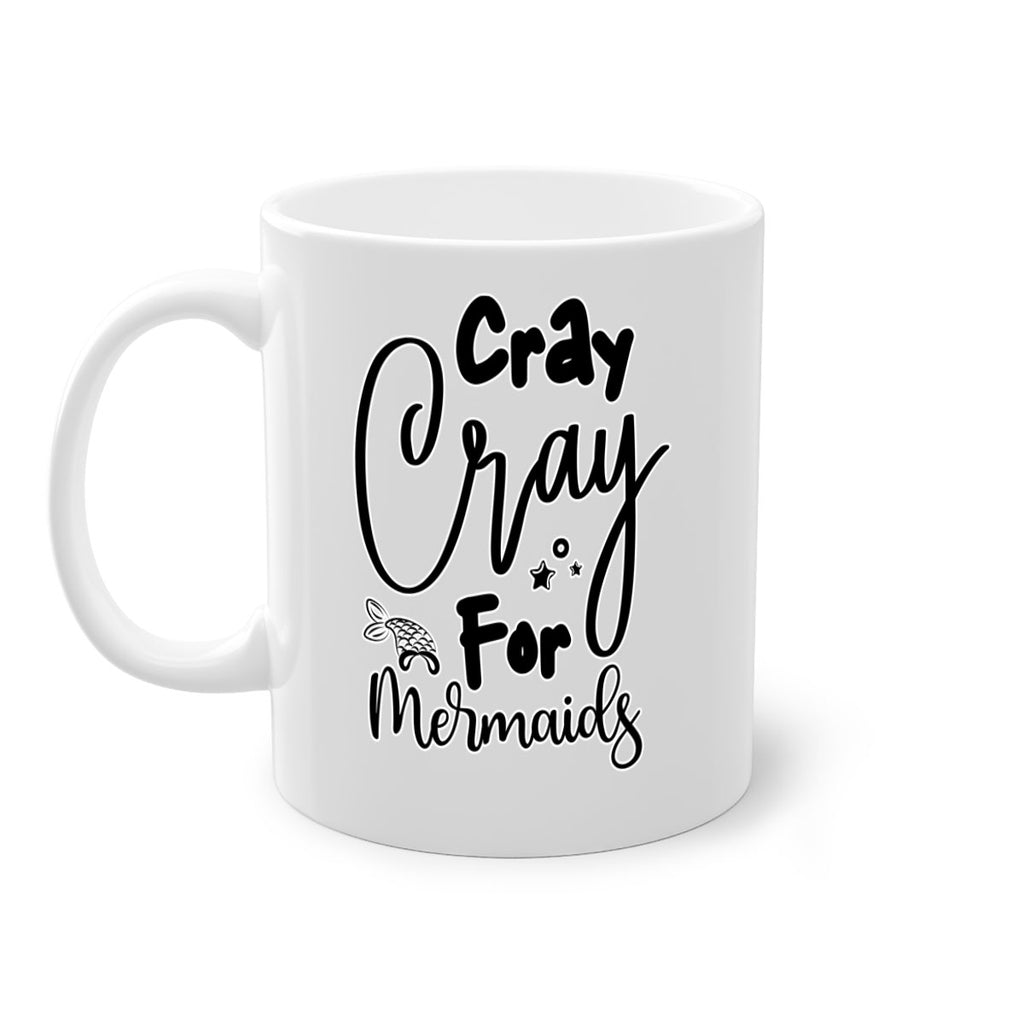 Cray Cray For Mermaids 88#- mermaid-Mug / Coffee Cup