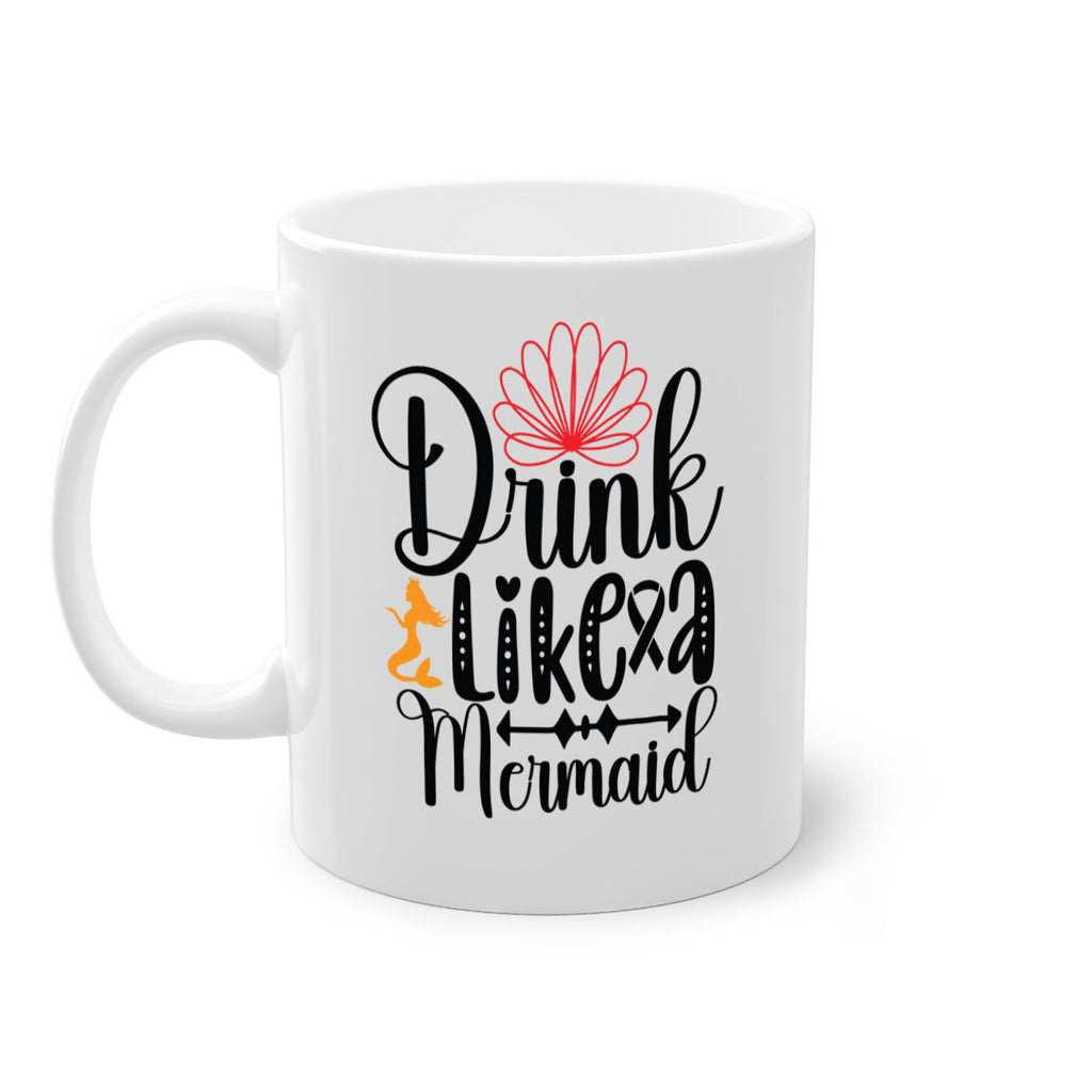 Drink Like a Mermaid 151#- mermaid-Mug / Coffee Cup