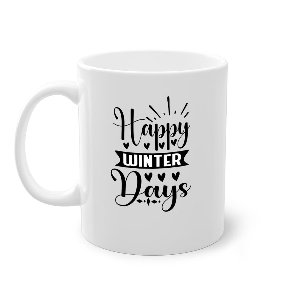 Happy Winter Days 125#- winter-Mug / Coffee Cup