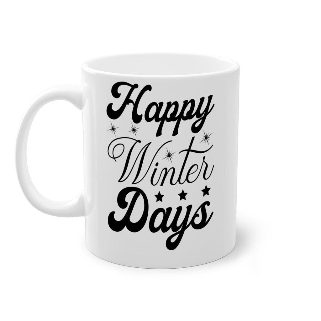 Happy Winter Days 138#- winter-Mug / Coffee Cup