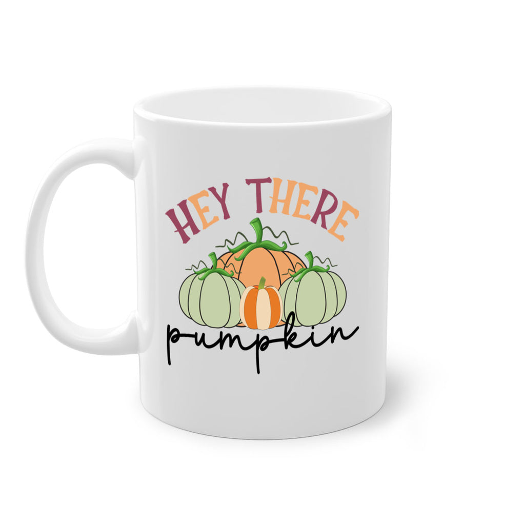 Hey There Pumpkin 307#- fall-Mug / Coffee Cup