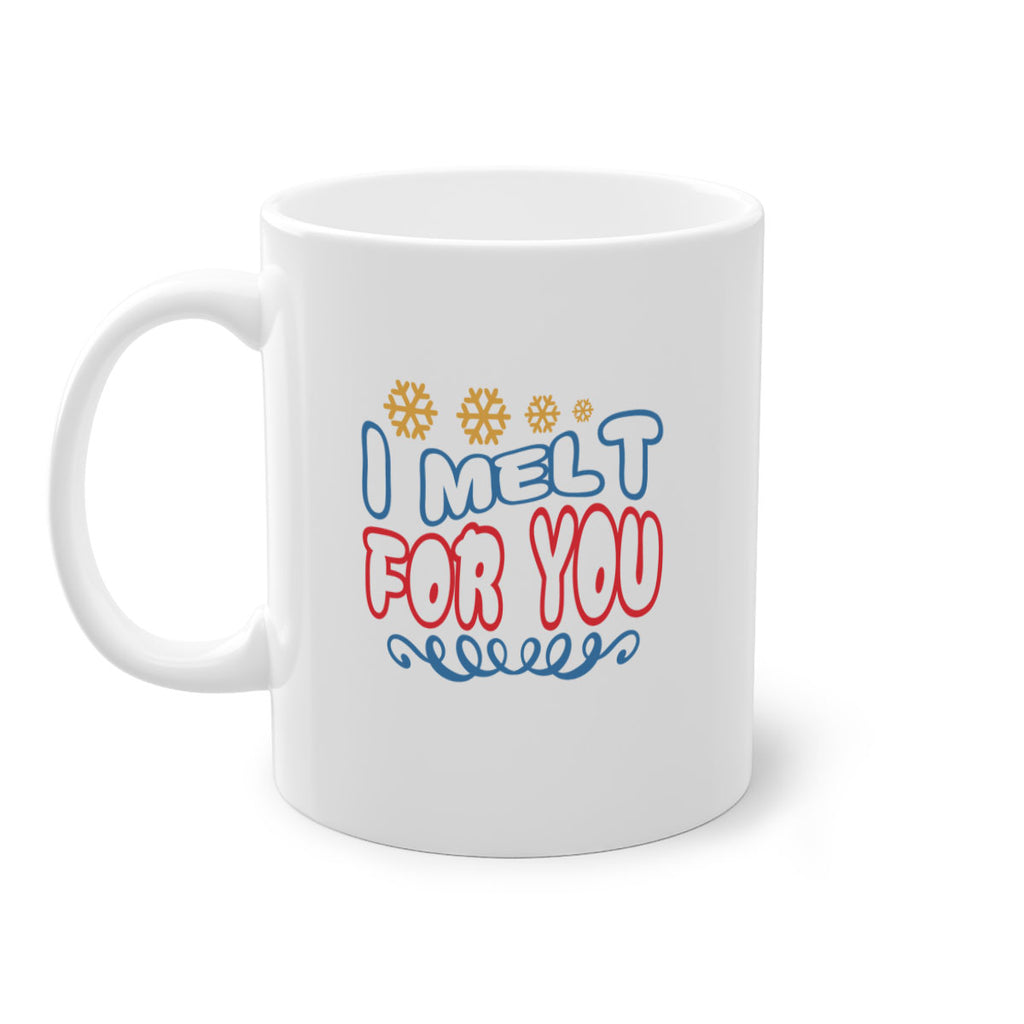 I Melt for You 247#- winter-Mug / Coffee Cup