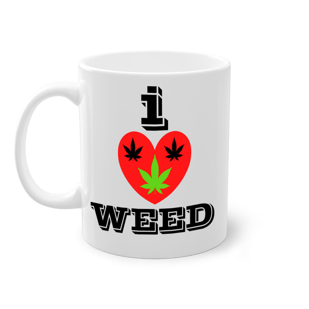 I love weed 128#- marijuana-Mug / Coffee Cup