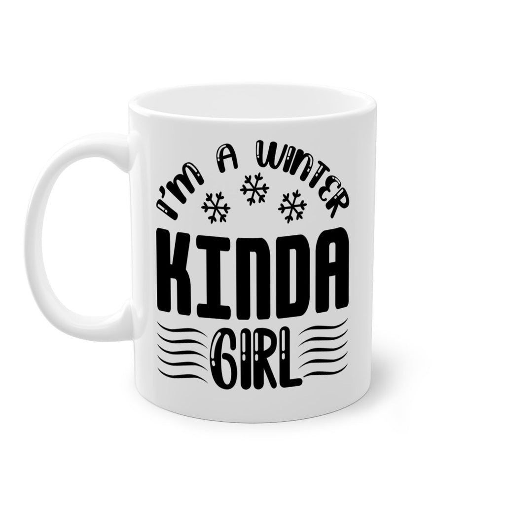 I m a Winter Kinda 245#- winter-Mug / Coffee Cup
