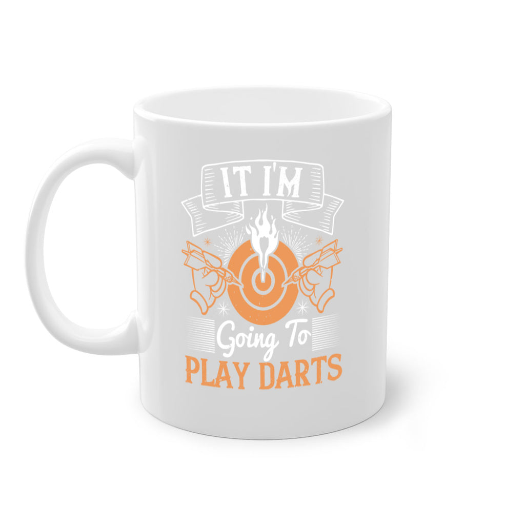 It im going to play darts 2025#- darts-Mug / Coffee Cup
