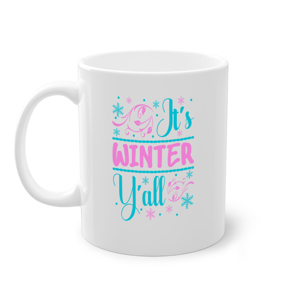 Its Winter Yall 276#- winter-Mug / Coffee Cup