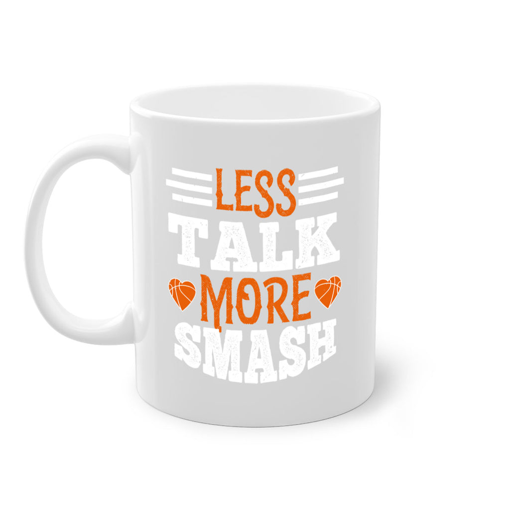 Less talk more smash 951#- basketball-Mug / Coffee Cup
