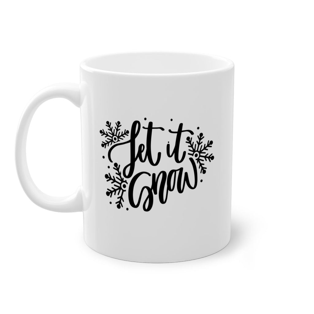 Let It Snow 342#- winter-Mug / Coffee Cup
