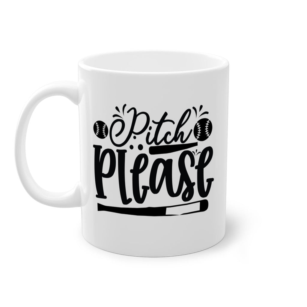 Pitch Please 2209#- baseball-Mug / Coffee Cup