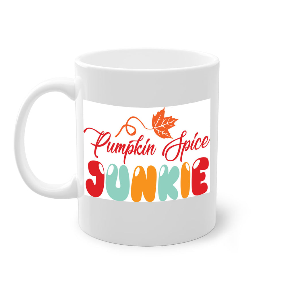 PumpkinSpiceJunkiedesign 569#- fall-Mug / Coffee Cup