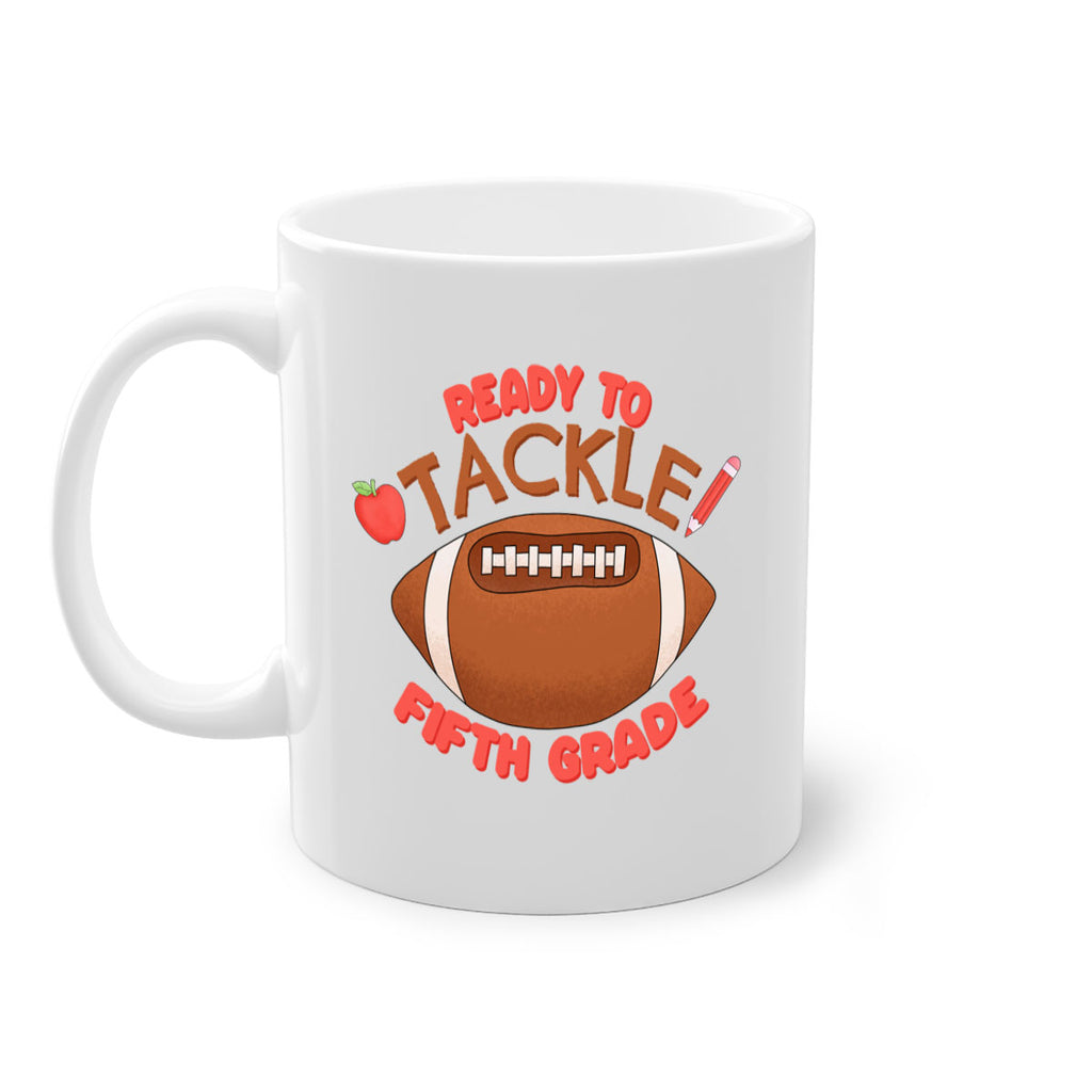 Ready to tackle 5th Grade 24#- 5th grade-Mug / Coffee Cup